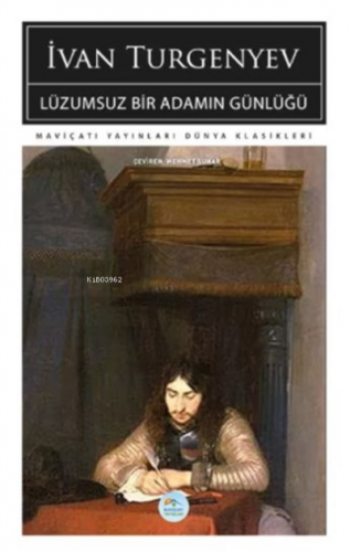Lüzumsuz Bir Adamın Günlüğü