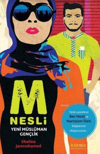 M Nesli: Yeni Müslüman Gençlik - Kitapiks.com