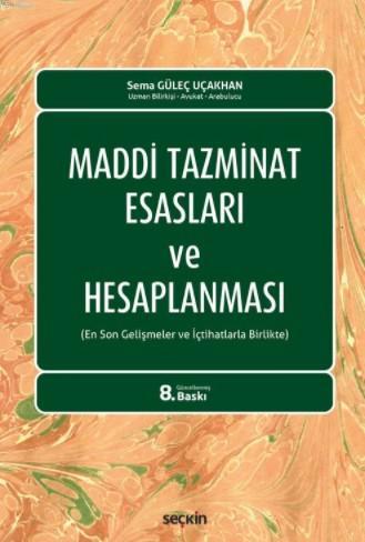 Maddi Tazminat Esasları ve Hesaplanması - Kitapiks.com