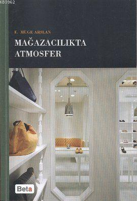 Mağazacılıkta Atmosfer - Kitapiks.com