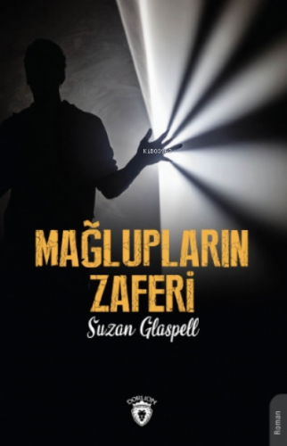 Mağlupların Zaferi - Kitapiks.com