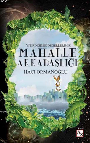 Mahalle Arkadaşlığı - Kitapiks.com