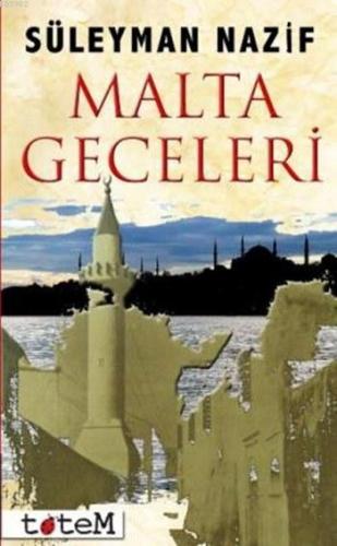 Malta Geceleri; Pierre Loti Hitabesi