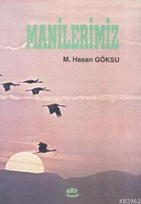 Manilerimiz
