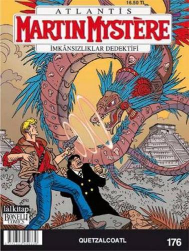 Martin Mystere Sayı: 176; Quetzalcoatl - Kitapiks.com