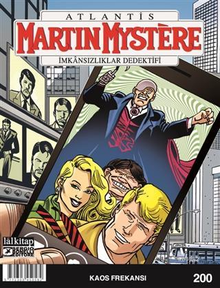 Martin Mystere Sayı: 200 - Kaos Frekansı - Kitapiks.com