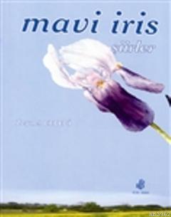 Mavi İris Şiirler - Kitapiks.com