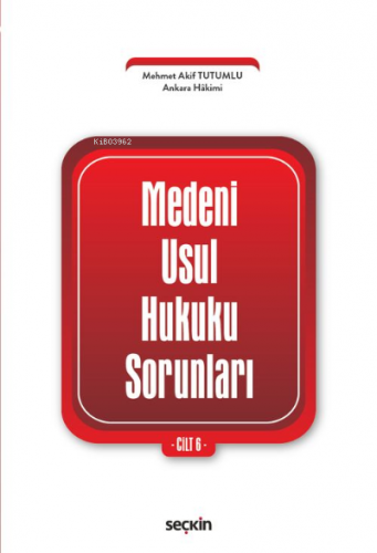 Medenî Usul Hukuku Sorunları Cilt: 6 - Kitapiks.com
