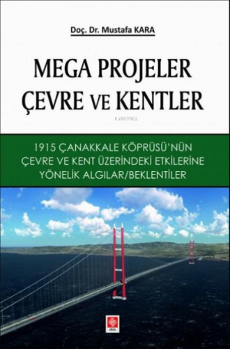 Mega Projeler Çevre ve Kentler - Kitapiks.com