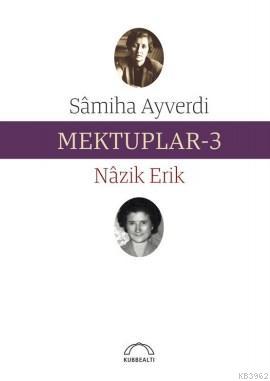 Mektuplar 3 - Kitapiks.com