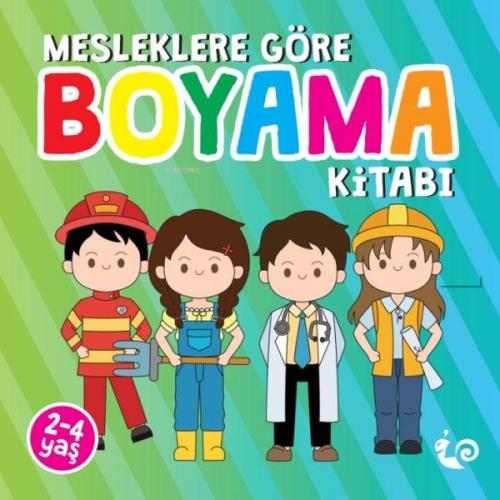 Mesleklere Göre Boyama Kitabı - Kitapiks.com