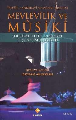 Mevlevilik ve Musiki; Er-Risaletü't Tenzihiyye Fi Şe'ni'l-Mevleviye - 