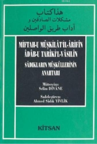 Miftahu Müşkilat'ilArifin Adabu Tariki'lVasilin - Kitapiks.com