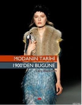 Modanın Tarihi; (1900'den Bugüne) - Kitapiks.com