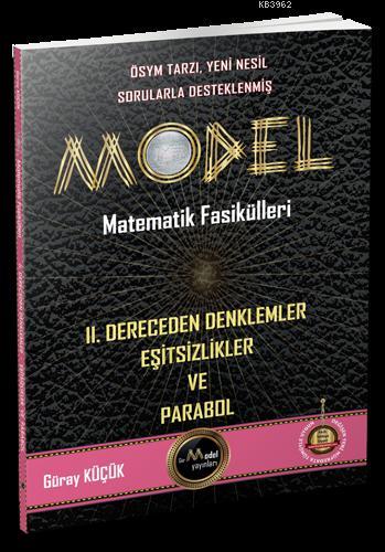 Model Yayınları Matematik Fasikülleri 2. Dereceden Denklemler Eşitsizlikler ve Parabol Model