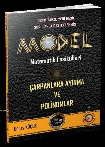 Model Yayınları Matematik Fasikülleri Çarpanlara Ayırma ve Polinomlar Model