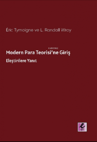 Modern Para Teorisi’ne Giriş;Eleştirilere Yanıt - Kitapiks.com