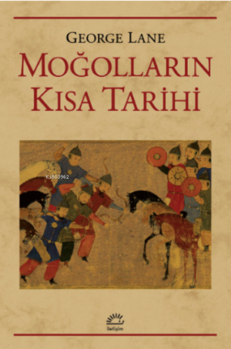 Moğolların Kısa Tarihi - Kitapiks.com