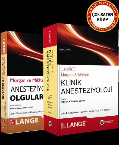 Morgan & Mikhail'in Klinik Anesteziyoloji Konu + Olguları - Kitapiks.c
