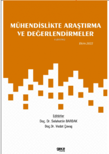 Mühendislikte Araştırma ve Değerlendirmeler - Kitapiks.com
