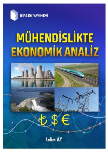 Mühendislikte Ekonomik Analiz