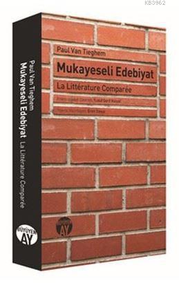 Mukayeseli Edebiyat; La Littérature Comparée - Kitapiks.com