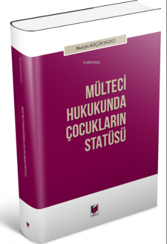 Mülteci Hukukunda Çocukların Statüsü