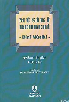 Mûsikî Rehberi - Dînî Mûsikî