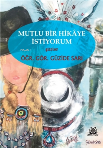 Mutlu Bir Hikaye İstiyorum
