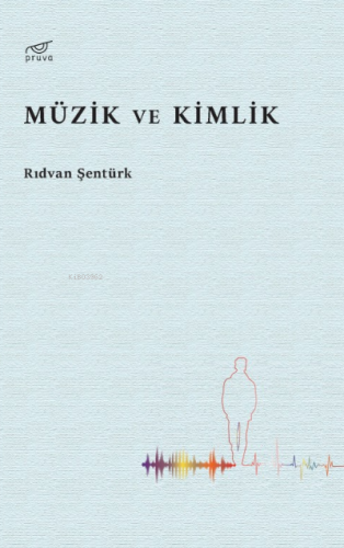 Müzik Ve Kimlik