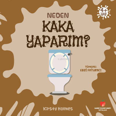 Neden Kaka Yaparım? - Kitapiks.com