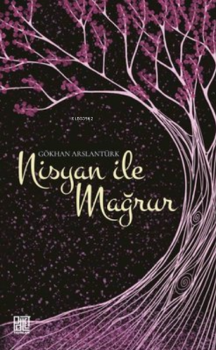 Nisyan İle Mağrur - Kitapiks.com