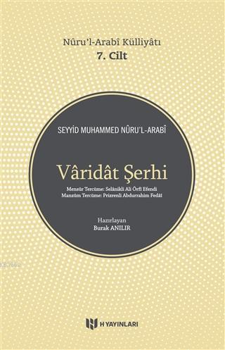 Nurul Arabi Külliyatı 7. Cilt Varidat Şerhi