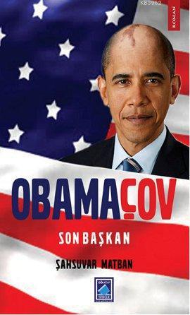 Obamaçov - Son Başkan - Kitapiks.com