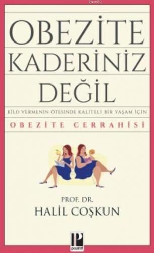 Obezite Kaderiniz Değil