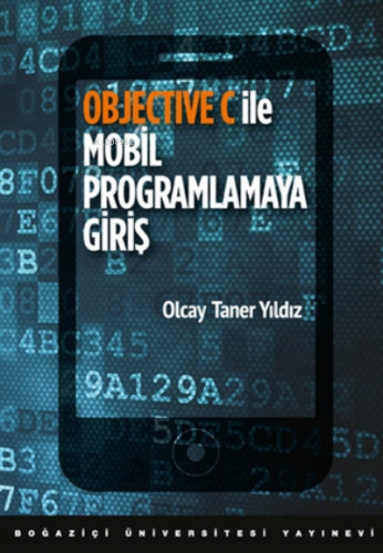 Objective C ile Mobil Programlamaya Giriş - Kitapiks.com