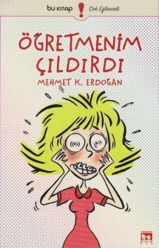 Öğretmenim Çıldırdı - Kitapiks.com