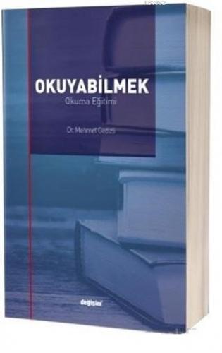 Okuyabilmek; Okuma Eğitimi