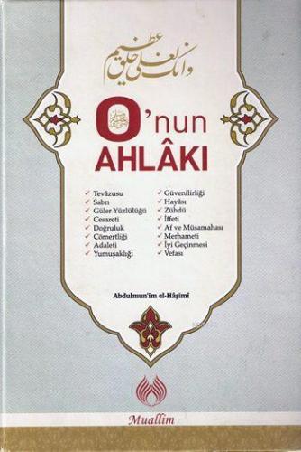 O'nun Ahlâkı - Kitapiks.com