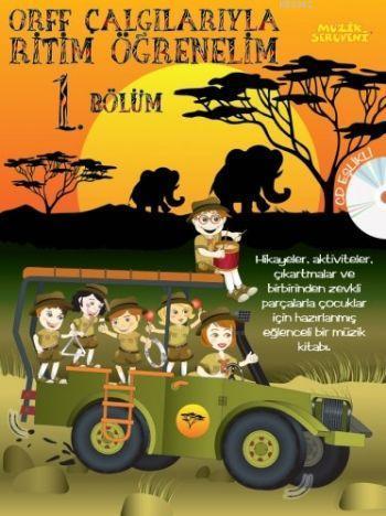 Orff Çalgılarıyla Ritim Öğrenelim 1 - Kitapiks.com
