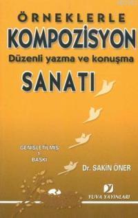 Örneklerle Kompozisyon Sanatı - Kitapiks.com
