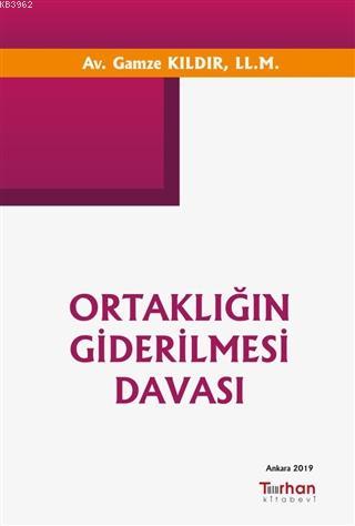 Ortaklığın Giderilmesi Davası - Kitapiks.com