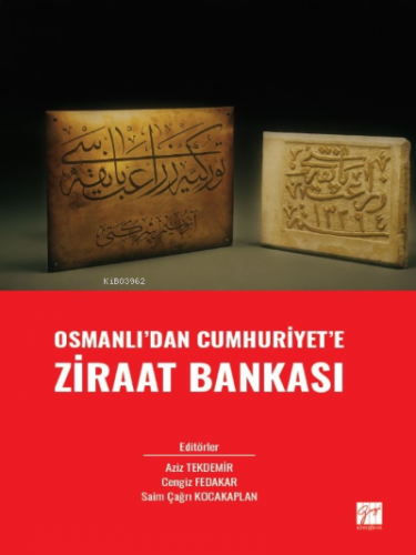 Osmanlı' dan Cumhuriyet' e Ziraat Bankası - Kitapiks.com
