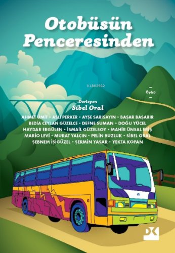 Otobüsün Penceresinden - Kitapiks.com