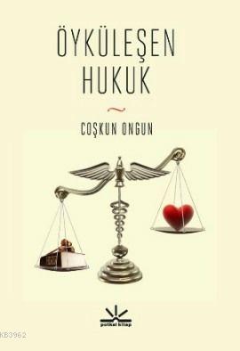 Öyküleşen Hukuk - Kitapiks.com