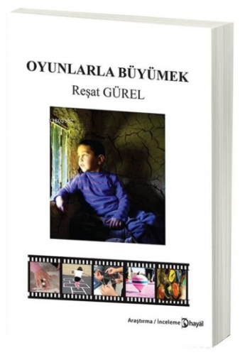 Oyunlarla Büyümek - Kitapiks.com