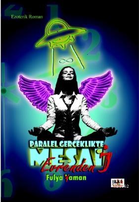 Paralel Gerçeklikte Mesai - Kitapiks.com