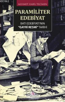 Paramiliter Edebiyat; Batı Edebiyatı'nın "Gayri Resmi" Tarihi - Kitapi