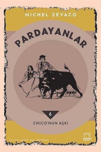 Pardayanlar 6 - Chico’nun Aşkı - Kitapiks.com