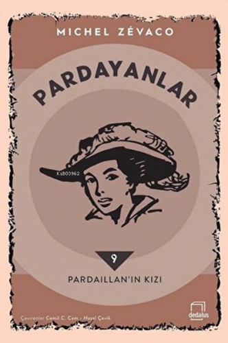 Pardayanlar 9 - Pardaillan’ın Kızı - Kitapiks.com